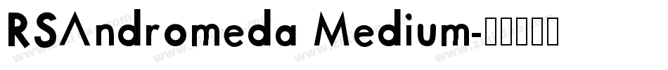 RSAndromeda Medium字体转换